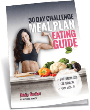 30 Day Challenge Meal Plan | The Betty Rocker